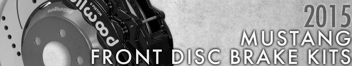 2015 Mustang Front Disc Brake Kits