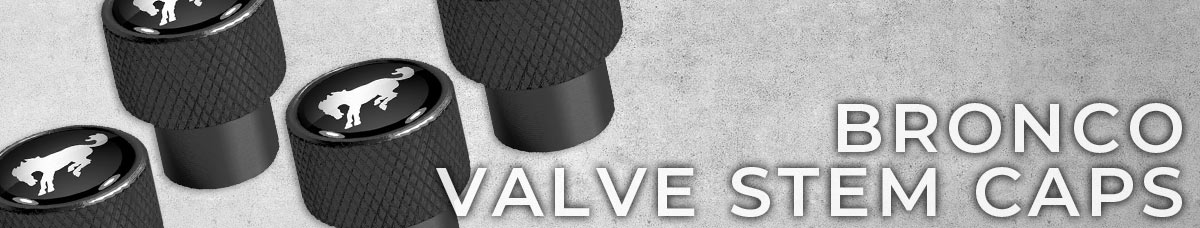 Valve Stem Caps Ford Bronco Valve Stem Caps