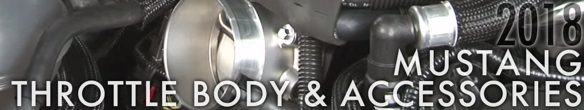 2018 Mustang Throttle Body & Accessories At CJ Pony Parts