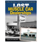CarTech Lost Muscle Car Dealerships Book