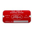 Starter Motor Tag Red With FOMOCO Script And Rivets F-100 1948-1955