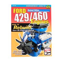 CarTech Book How To Rebuild Ford 429 And 460 Big Block Engine