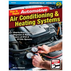 CarTech Book How To Repair Automotive Air Conditioning and Heating Systems