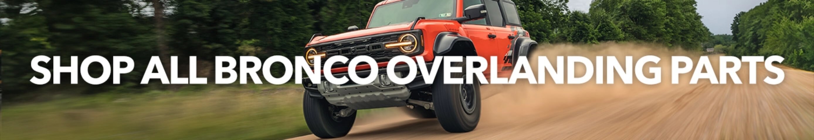 Shop All Bronco Overlanding Parts